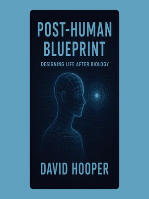 cover image of Post-Human Blueprint